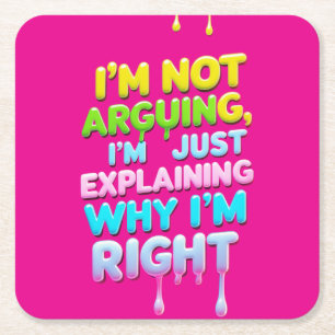 Bold Funny Quote Neon Graffiti Design Square Paper Coaster