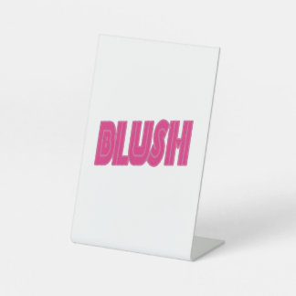 Bold Geometric Pink "BLUSH" Typography T-Shirt Des Pedestal Sign