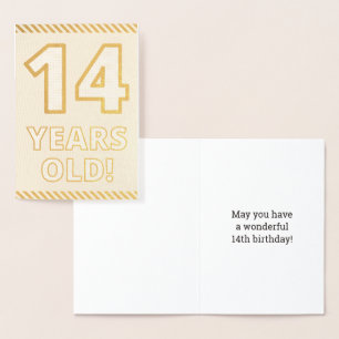 Bold, Gold Foil "14 YEARS OLD!" Birthday Card