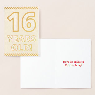 Bold, Gold Foil "16 YEARS OLD!" Birthday Card