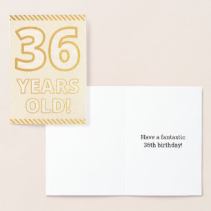 Bold, Gold Foil "36 YEARS OLD!" Birthday Card