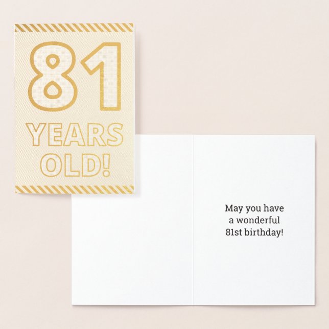 Bold, Gold Foil "81 YEARS OLD!" Birthday Card (Display)