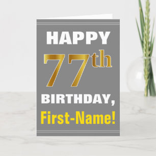 Bold, Gray, Faux Gold 77th Birthday w/ Name Card