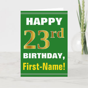 Bold, Green, Faux Gold 23rd Birthday w/ Name Card