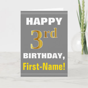 Bold, Grey, Faux Gold 3rd Birthday w/ Name Card