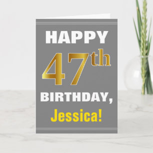 Bold, Grey, Faux Gold 47th Birthday w/ Name Card
