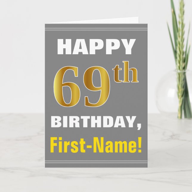 Bold, Grey, Faux Gold 69th Birthday w/ Name Card (Front)