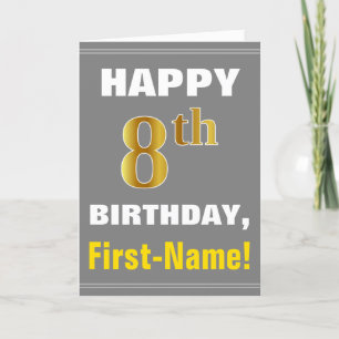 Bold, Grey, Faux Gold 8th Birthday w/ Name Card