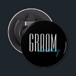 Bold Letters "Groom" Personalized Wedding Party Bottle Opener<br><div class="desc">Personalized gifts for your wedding party.</div>