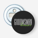 Bold Letters "Groomsman" Custom Wedding Party Bottle Opener<br><div class="desc">Personalized gifts for your wedding party.</div>