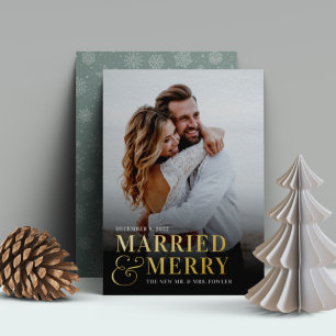 Bold Married & Merry Wedding Photo Newlywed Foil Holiday Card