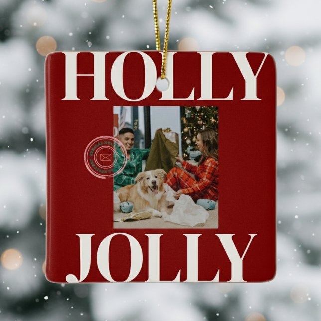 Bold Modern Family Photo Cute Stamp Holiday Card Ceramic Ornament (Celebrate the season in bold style with this playful “Holly Jolly” ornament!)