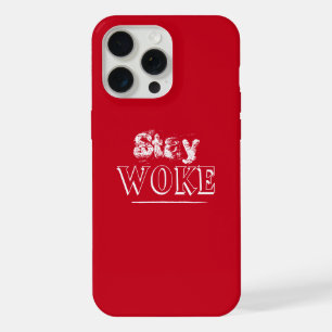 Bold Modern Red Stay Woke iPhone 15 Pro Max Case