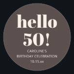 Bold Modern Simple Brown 50th Birthday Party Favor Classic Round Sticker<br><div class="desc">This personalized birthday sticker features a rich brown background with ivory cream typography and a bold milestone message on a round format. Customize the name, age, and date to use on favor bags, envelopes, drink cups, or party packaging. The clean layout works especially well for milestone birthdays and adult celebrations....</div>