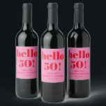 Bold Modern Simple Fun Pink and Red 50th Birthday Wine Label<br><div class="desc">Bold Modern Simple Fun Pink and Red 50th Birthday Custom Wine Label</div>