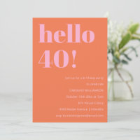 Bold Modern Simple Orange Pink 40th Birthday Party