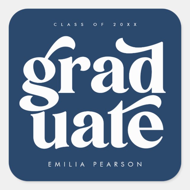 Bold Modern Type Blue Graduation Square Sticker (Front)