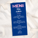 Bold Modern Type Funky Colourful Blue Pink Wedding Menu<br><div class="desc">*ALL colours of this design are customizable! This modern and fun wedding menu card features a cobalt blue background,  pink "Menu",  and retro typography. This design makes a fun and colourful statement for a modern wedding!</div>