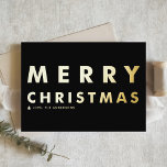 Bold Modern Typography Black Merry Christmas Foil Greeting Card<br><div class="desc">Send family and friends your Christmas greetings with this customizable black and gold Christmas card. It features a bold typography. Personalize by adding your details. This gold foil Christmas card is available in other foil colours and cardstock.</div>