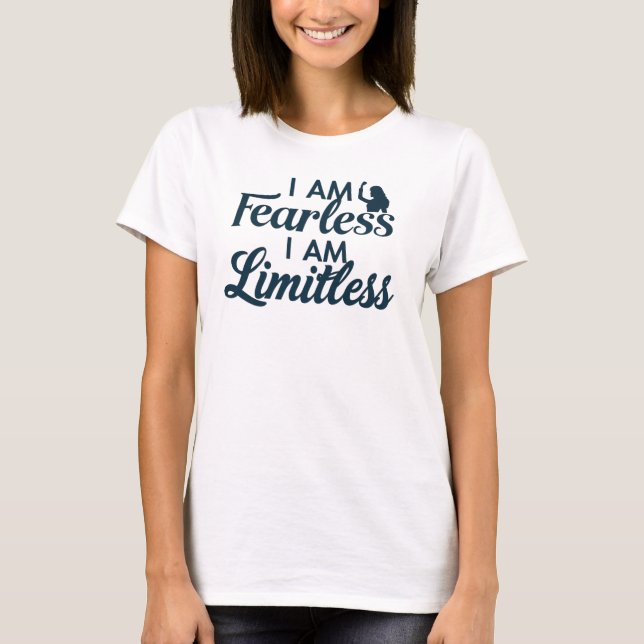 Bold Motivational Affirmation Empowerment Art T-Shirt (Front)