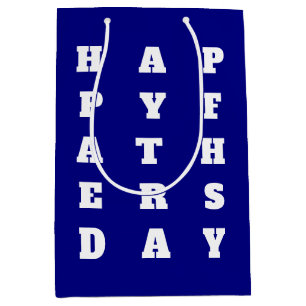 Bold Navy Blue White Typography Happy Fathers Day Medium Gift Bag