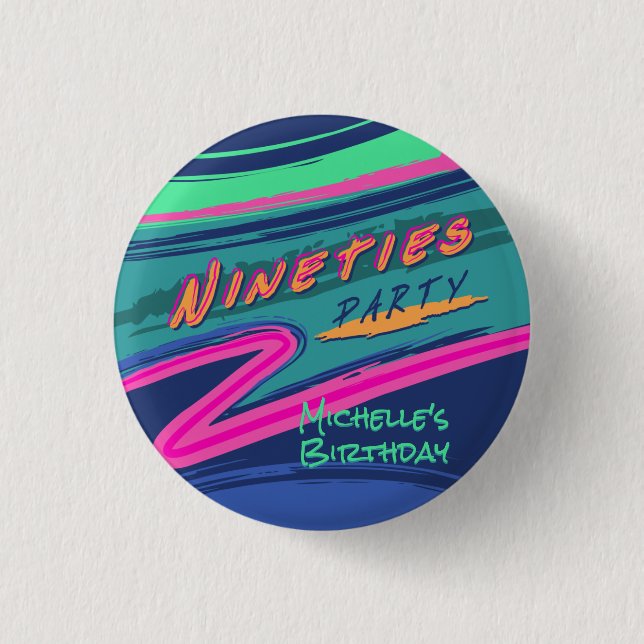 Bold Nineties Party Button (Front)