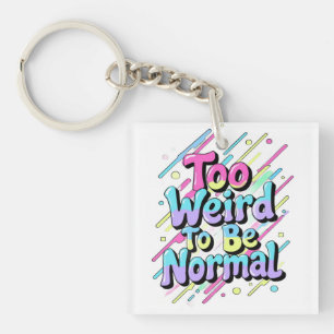 Bold Pastel Graffiti Quote Design Keychain
