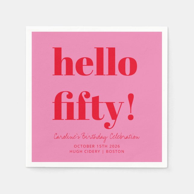 Bold Pink and Red Modern 50th Birthday Custom Napkin (Front)