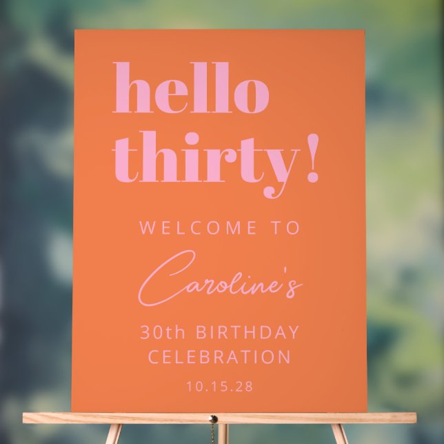Bold Pink Orange Modern Birthday Welcome Sign (Neutral)