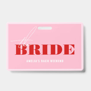 Bold Pink & Red Bachelorette Buy The Bride A Drink Badge