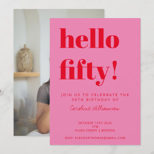 Bold Pink Red Modern 50th Birthday Photo Invitation