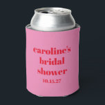 Bold Pink Red Modern Fun Custom Bridal Shower Can Cooler<br><div class="desc">Bold Typography Bright Pink and Red Modern Fun Simple Custom Bridal Shower Can Cooler</div>