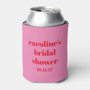 Bold Pink Red Modern Fun Custom Bridal Shower  Can Cooler
