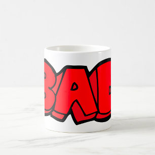 Bold Red Bad Graffiti Style Text Coffee Mug