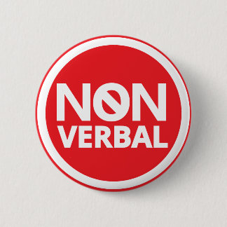 Bold Red Typography Prohibited Symbol Non Verbal 2 Inch Round Button