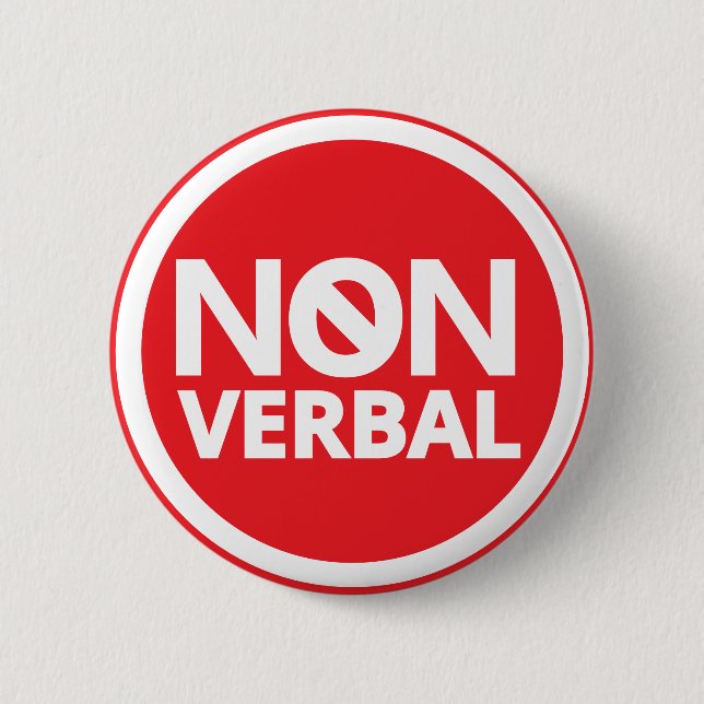 Bold Red Typography Prohibited Symbol Non Verbal 2 Inch Round Button (Front)