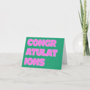 Bold Retro Typography Pink Green Congratulations Card