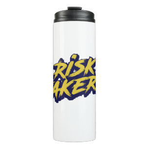 Bold "Risk Takers" Motivational Thermal Tumbler