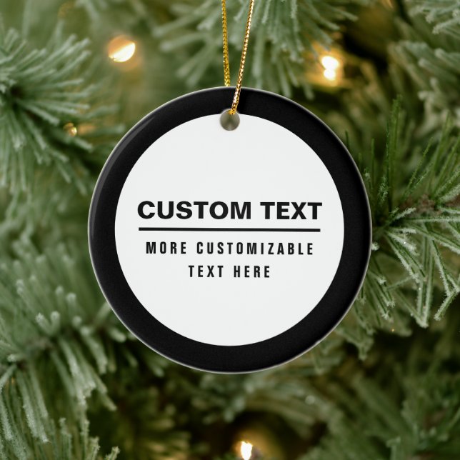 Bold Simple Customizable Text Template  Ceramic Ornament (Tree)