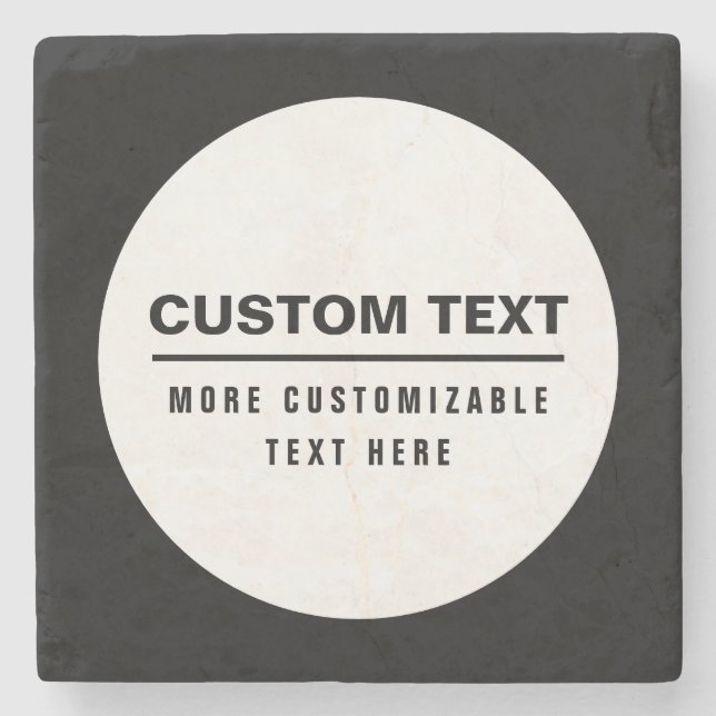 Bold Simple Customizable Text Template  Stone Coaster (Front)