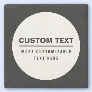 Bold Simple Customizable Text Template  Stone Coaster