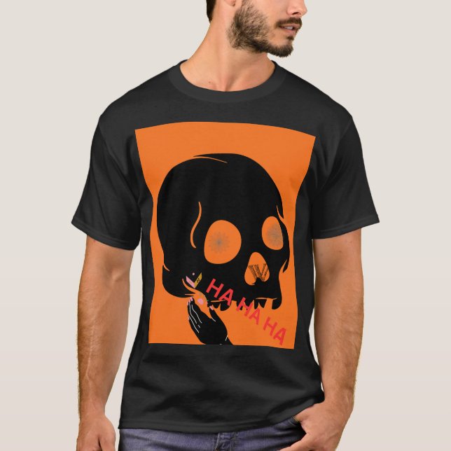 BOLD SKULL LAUGH  T-Shirt (Front)