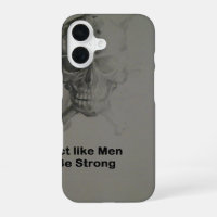 Bold Statement: Act Like Men, Be Strong