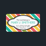 Bold Stripes Colourful Ladies Bookplate Label<br><div class="desc">A fun and cheery address label that has been designed to use as a bookplate sticker! Pretty striped pattern on the diagonal in fun and cheery colours, and a rounded tag area for your name & address information. Use as a bookplate and stick it inside your favourite books when you...</div>