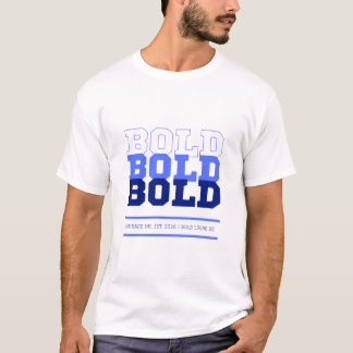 Bold T-Shirt