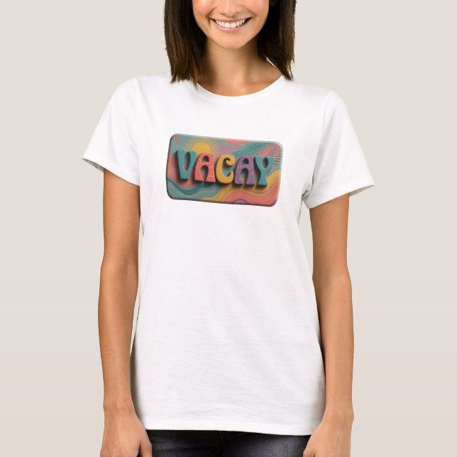 Bold Teal VACAY Print T-Shirt (Front)