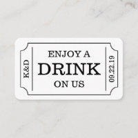 Bold Ticket Style "Enjoy A Drink On Us" Template