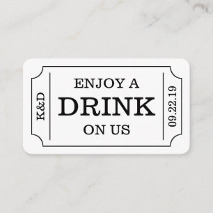Bold Ticket Style "Enjoy A Drink On Us" Template