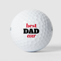 Bold Typography Best Dad Ever Father's Day