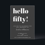 Bold Typography Black Modern 50th Birthday Party Invitation<br><div class="desc">Bold Typography Modern 50th Birthday Party Invitation in Black and White. - all text is editable so this can be use for any age</div>